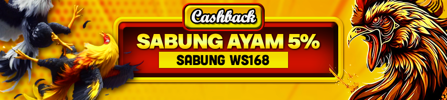 CASHBACK SABUNG AYAM 5%