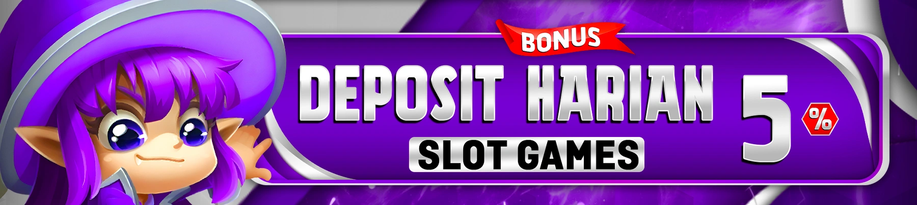 BONUS DEPOSIT HARIAN KHUSUS SLOT 5%
