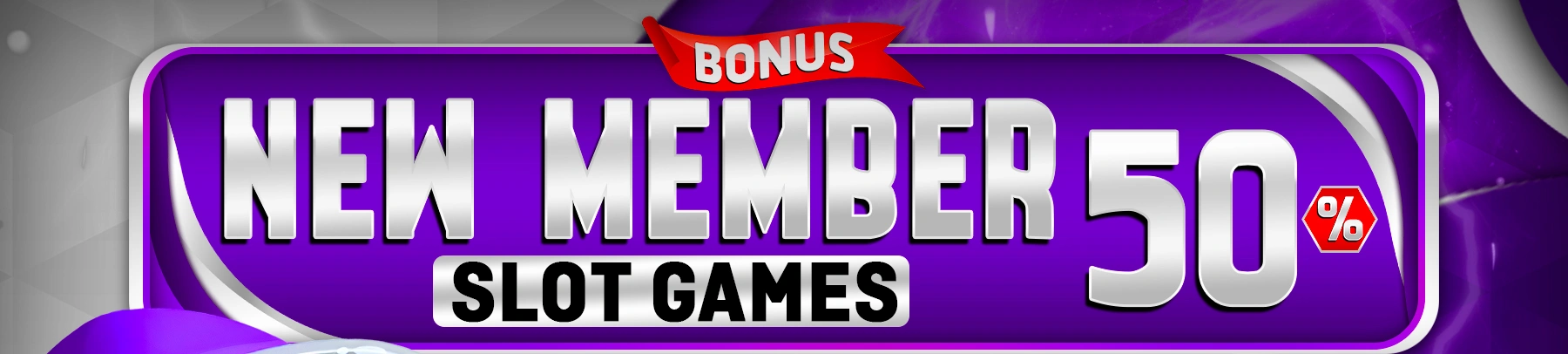 BONUS NEW MEMBER KHUSUS SLOT 50%