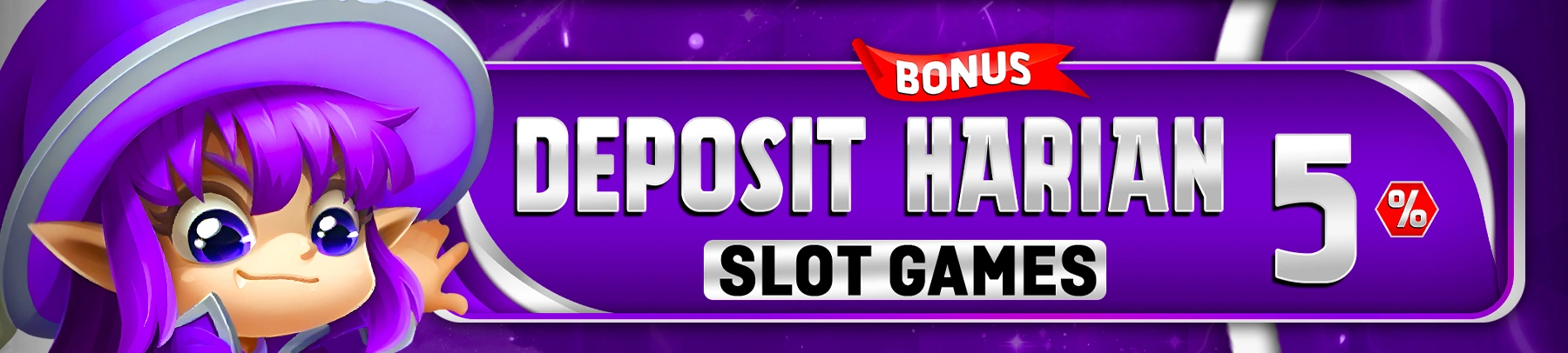 BONUS DEPOSIT HARIAN KHUSUS SLOT 5%
